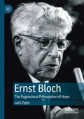 Ernst Bloch: The Pugnacious Philosopher of Hope - Paperback