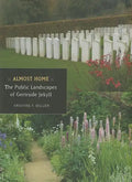 Almost Home: The Public Landscapes of Gertrude Jekyll - Hardcover