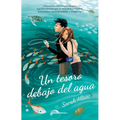 Un Tesoro Debajo del Agua / Breathing Underwater - Hardcover