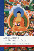 Approaching the Buddhist Path - Hardcover