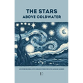 The Stars Above Coldwater And Other Bilingual Dutch-English Stories for Dutch Language Learners - Paperback