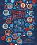 Strong Voices: Fifteen American Speeches Worth Knowing - Hardcover