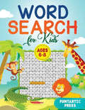 Word Search for Kids Ages 6-8: 80 Large Print Word Search Puzzles to Keep Your Child Entertained for Hours - Paperback