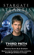 STARGATE ATLANTIS Third Path (Legacy book 8) - Paperback