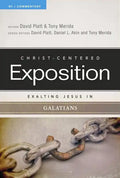 Exalting Jesus in Galatians - Paperback