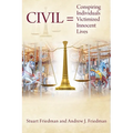 CIVIL = Conspiring Individuals Victimized Innocent Lives - Paperback