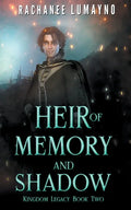 Heir of Memory and Shadow - Paperback