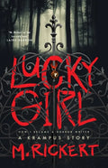 Lucky Girl: How I Became a Horror Writer: A Krampus Story - Paperback