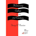 A Learning College for the 21st Century - Paperback