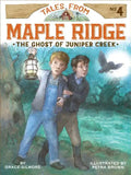 The Ghost of Juniper Creek - Paperback
