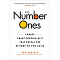 The Number Ones: Twenty Chart-Topping Hits That Reveal the History of Pop Music - Paperback