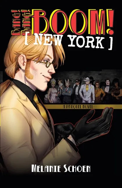 Bang! Bang! BOOM! [NEW YORK]: Volume 2 - Paperback