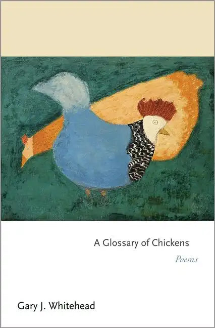 Glossary of Chickens - Paperback
