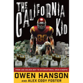 The California Kid: From Usc Golden Boy to International Drug Kingpin - Hardcover