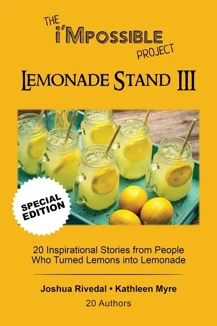 The i'Mpossible Project-Lemonade Stand: Volume III - Paperback