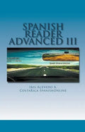 Spanish Reader for Advanced Students III - Paperback