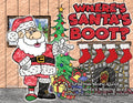 Where's Santa's Boot?: A Christmas Story About Finding Santa's Missing Boot - Paperback