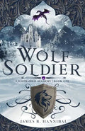 Wolf Soldier: Volume 1 - Paperback