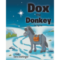 Dox the Donkey: The Big Trip - Paperback