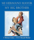 Mi Hermano Mayor/My Big Brother - Paperback