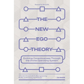 The New Ego Theory: Evolving Consciousness Through the Divine Operating System - Paperback