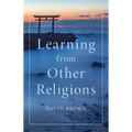 Learning from Other Religions - Hardcover