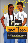 Mom and Teen: A Back and Forth Journal for Mother and Son - Paperback