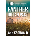 The Panther Indian Pact: One Boy's Courage to Be a Friend during the Civil War - Paperback