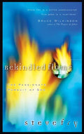 Rekindled Flame: The Passionate Pursuit of God - Paperback