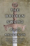 The Broken Sword - Paperback