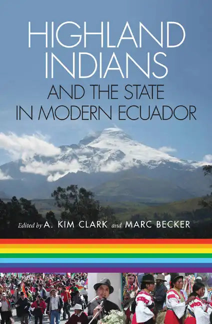 Highland Indians and the State in Modern Ecuador - Paperback