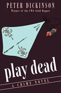 Play Dead: A Crime Novel - Paperback