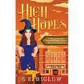 High Hopes: A Magical Amateur Detective Mystery - Paperback