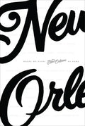 Where We Know: New Orleans as Home - Paperback