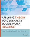 Applying Theory to Generalist Social Work Practice - Paperback