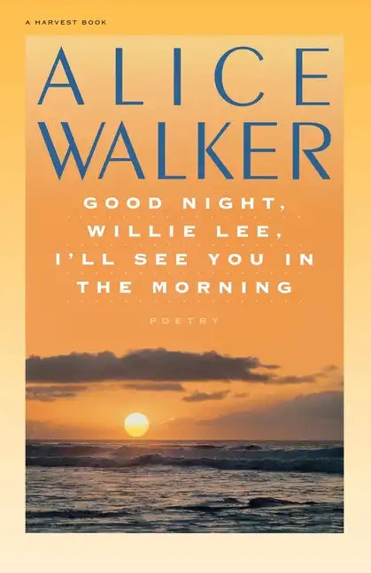 Good Night, Willie Lee, I'll See You in the Morning - Paperback
