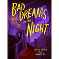 Bad Dreams in the Night - Hardcover