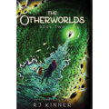 The Otherworlds: Book Two - Hardcover
