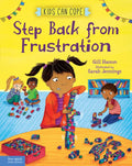 Step Back from Frustration - Hardcover
