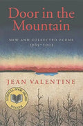 Door in the Mountain: New and Collected Poems, 1965-2003 - Paperback