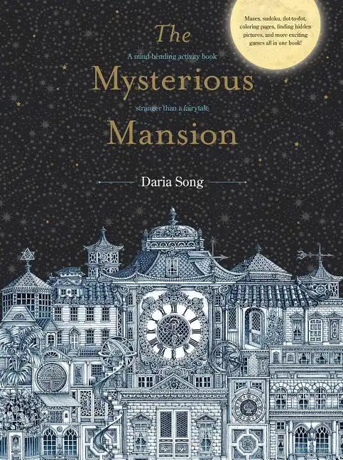 The Mysterious Mansion: A Mind-Bending Activity Book Stranger Than a Fairytale - Paperback