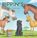 Pippin's Country Adventure - Hardcover