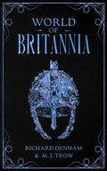 World of Britannia: Historical Companion to the Britannia Series - Paperback