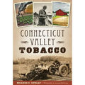 Connecticut Valley Tobacco - Paperback