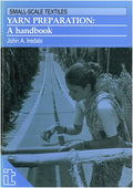 Yarn Preparation: A Handbook - Paperback