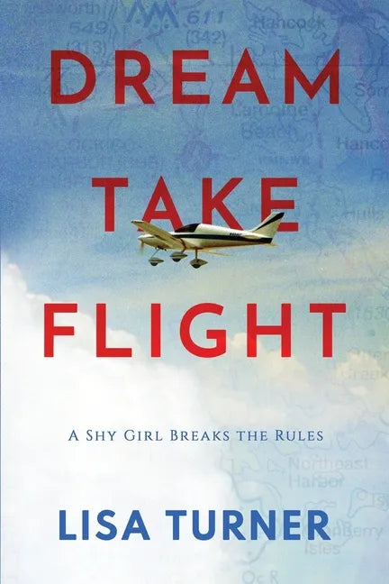 Dream Take Flight: An Unconventional Journey - Paperback