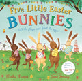 Five Little Easter Bunnies: A Lift-The-Flap Adventure - Hardcover