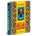 Behind the Blue Door: A Maximalist Mantra (John Demsey) - Hardcover