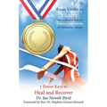 From Victim to Victory: How to Recover from the Trauma and Drama of Domestic Abuse - Paperback