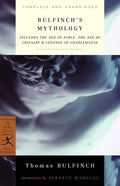 Bulfinch's Mythology: Includes the Age of Fable, the Age of Chivalry & Legends of Charlemagne - Paperback